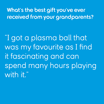 A quote about a plasma ball being the best gift