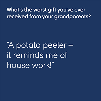 A quote about a potato peeler being the worst gift